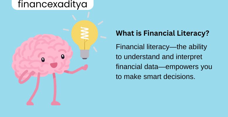 Financial Statements Literacy defination