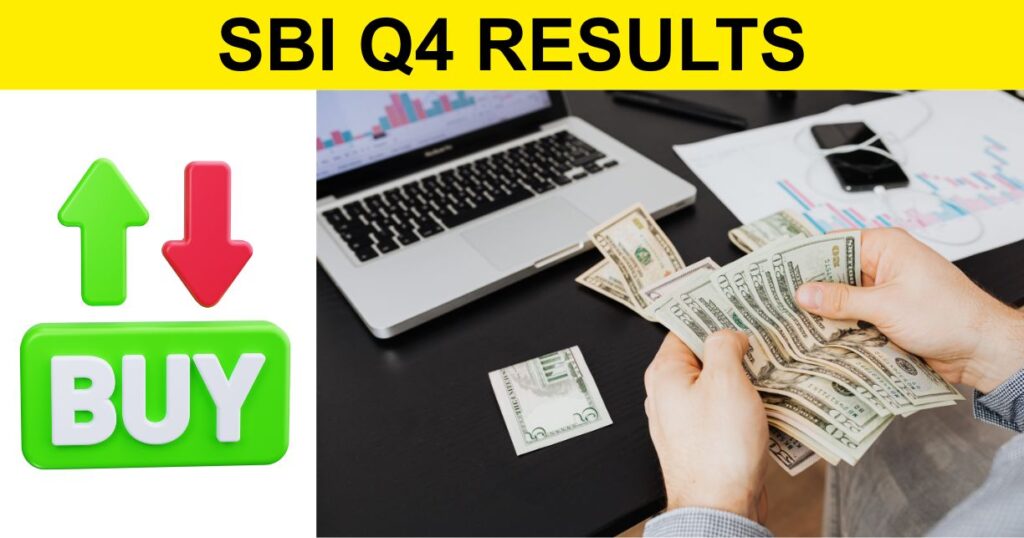 SBI Q4 RESULTS